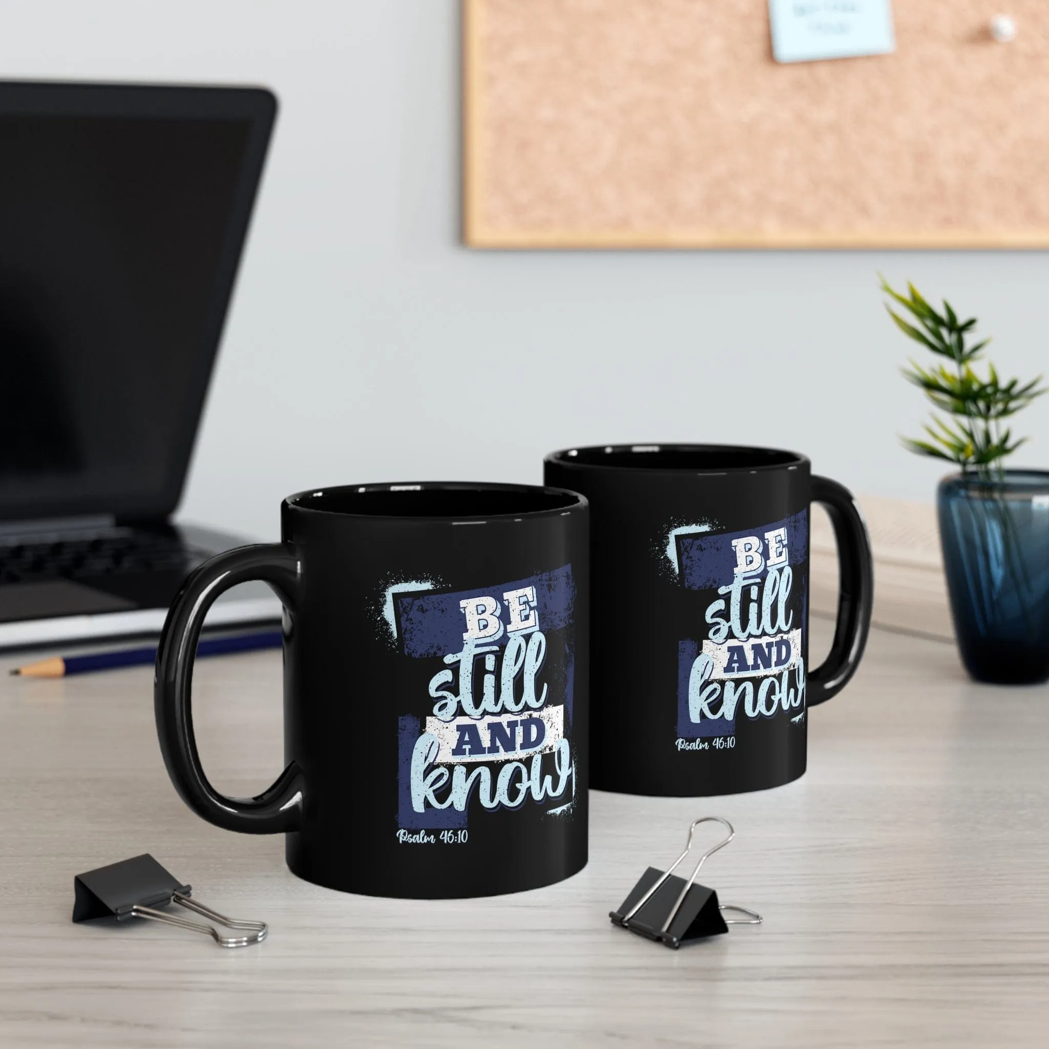 Be Still and Know 11oz Black Mug