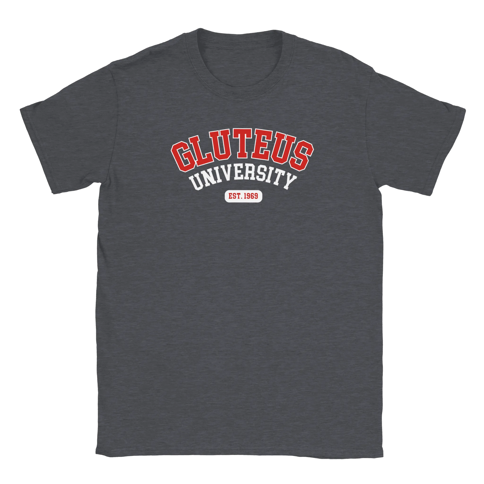 Gluteus University - T-shirt