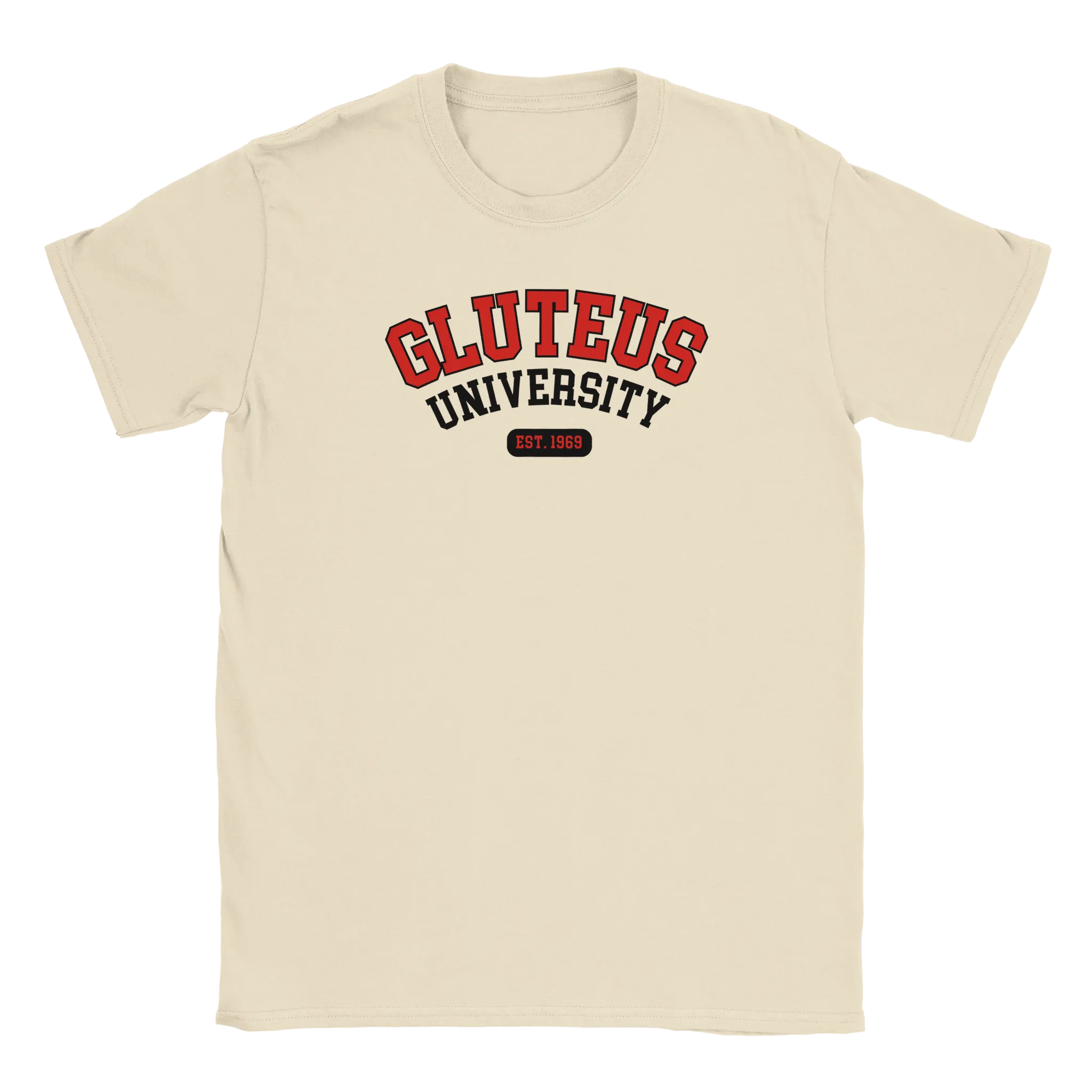 Gluteus University - T-shirt