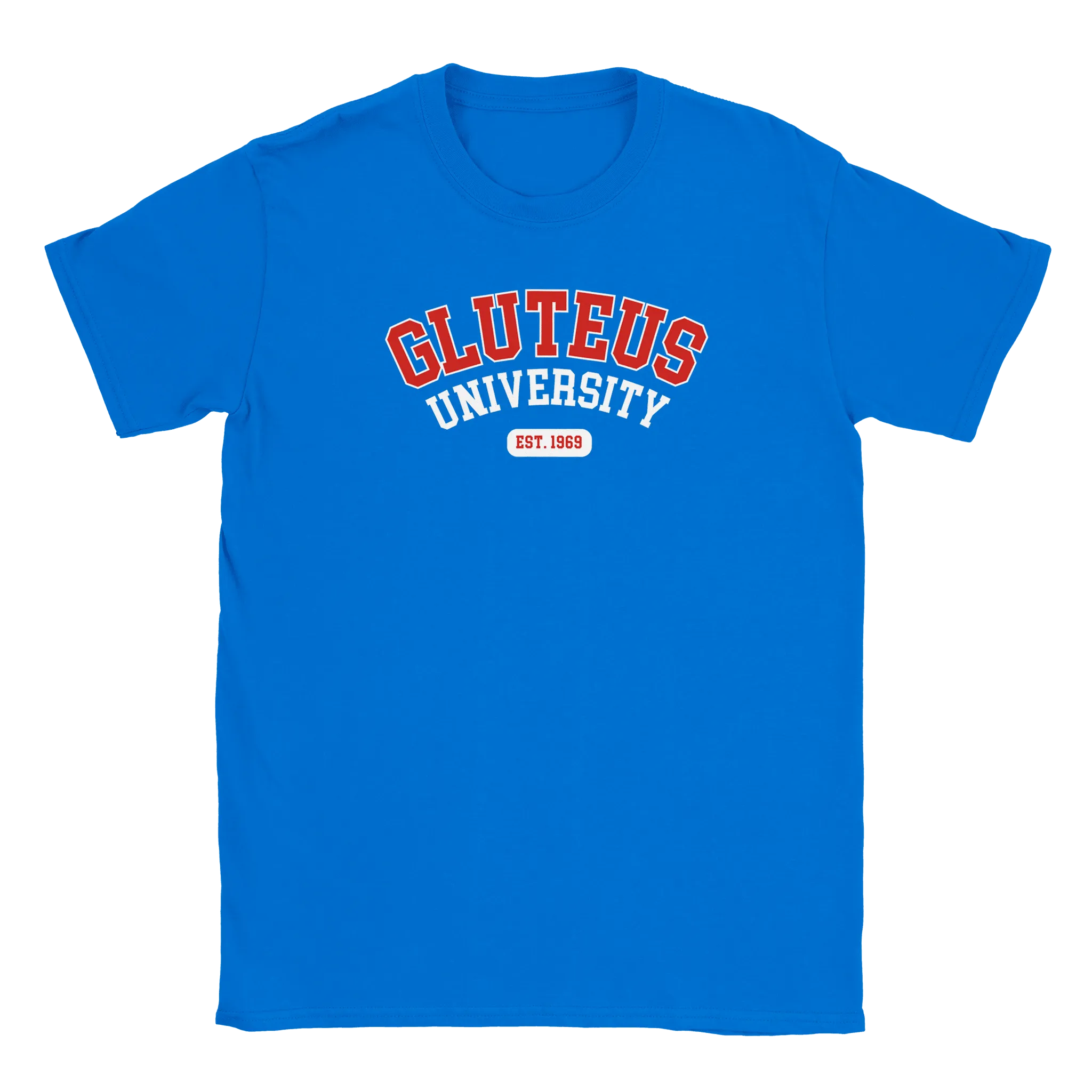 Gluteus University - T-shirt