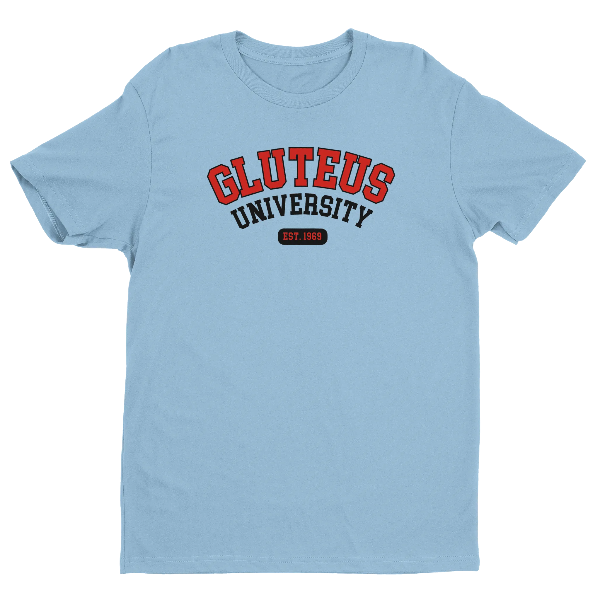 Gluteus University - T-shirt