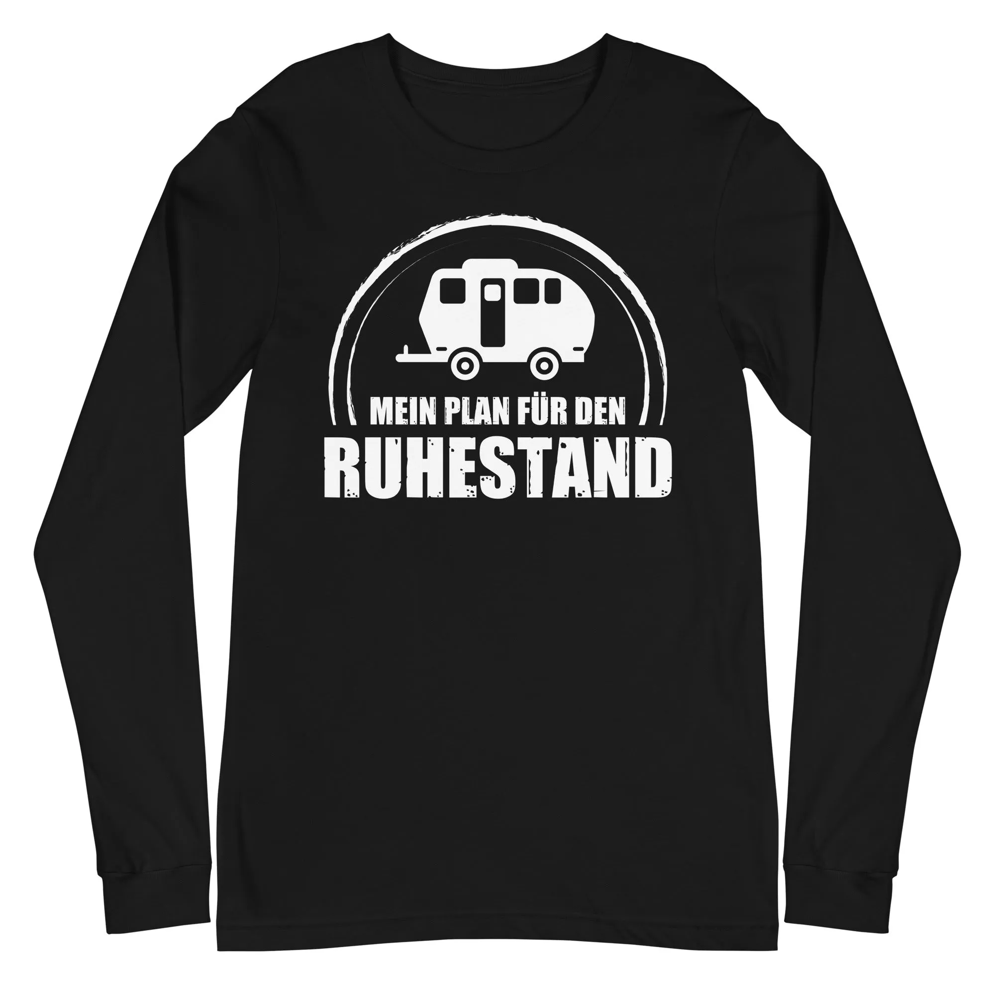 Mein Plan Fur Den Ruhestand 2 - Longsleeve (Unisex)