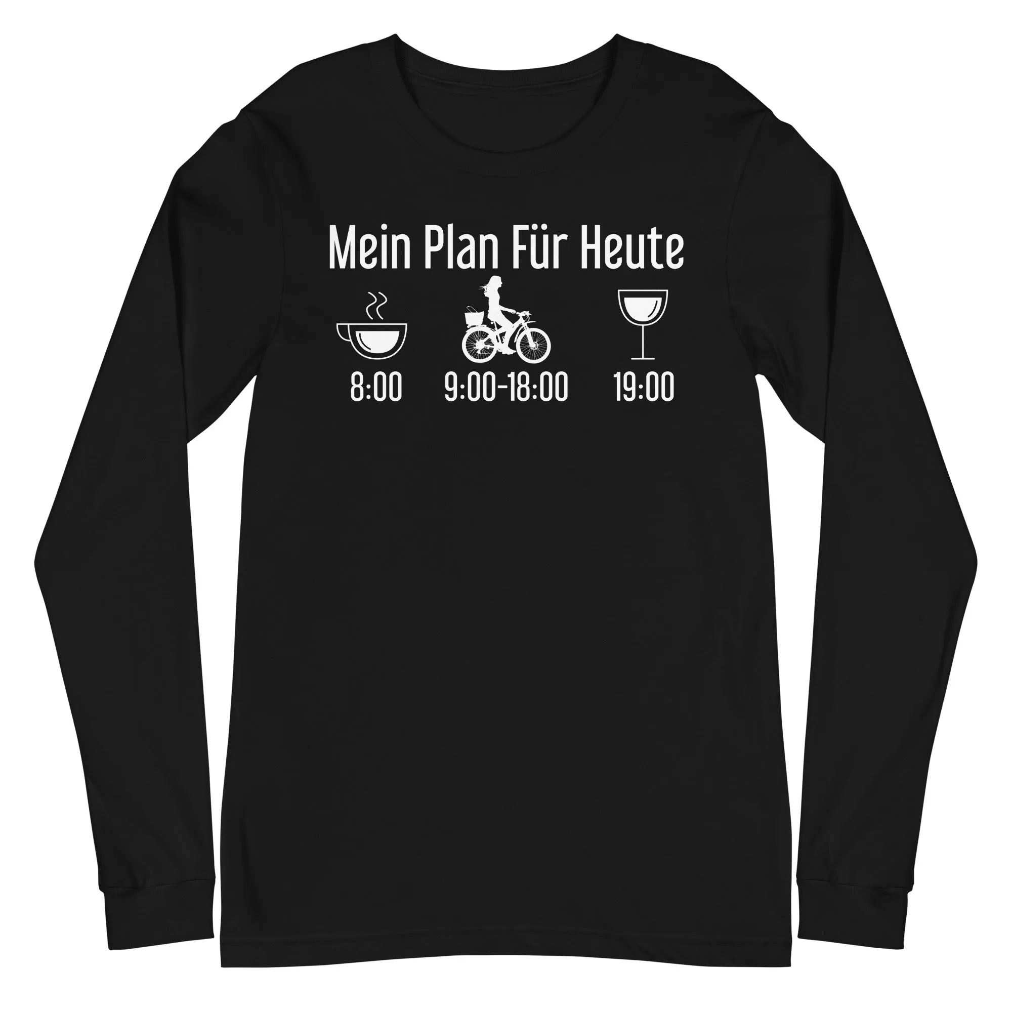 Mein Plan Für Heute 2 - Longsleeve (Unisex)